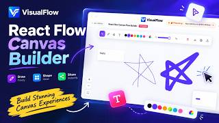 React flow Canvas Flow Builder | Visualflow | Flow Map | Flow Builder | xyflow News