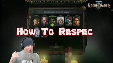 How To Respec Your Characters in Warhammer 40,000: Rogue Trader