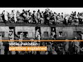 India and pakistan what was partition  al jazeera newsfeed