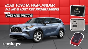 2021 Toyota Highlander All Keys Lost Key Programming using AVDI and PROTAG