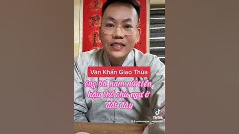 VĂN KHẤN ĐÊM GIAO THỪA