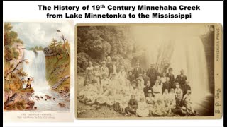 The people who lived along Minnehaha Creek in Minneapolis in the 1800s