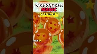 DRAGON BALL MAGIC | CAPITULO 1 COMPLETO ESPAÑOL LATINO (GT2) (2023)