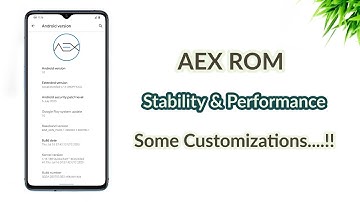 [Android 10] AEX Custom ROM Review....| Best in Android 10...?