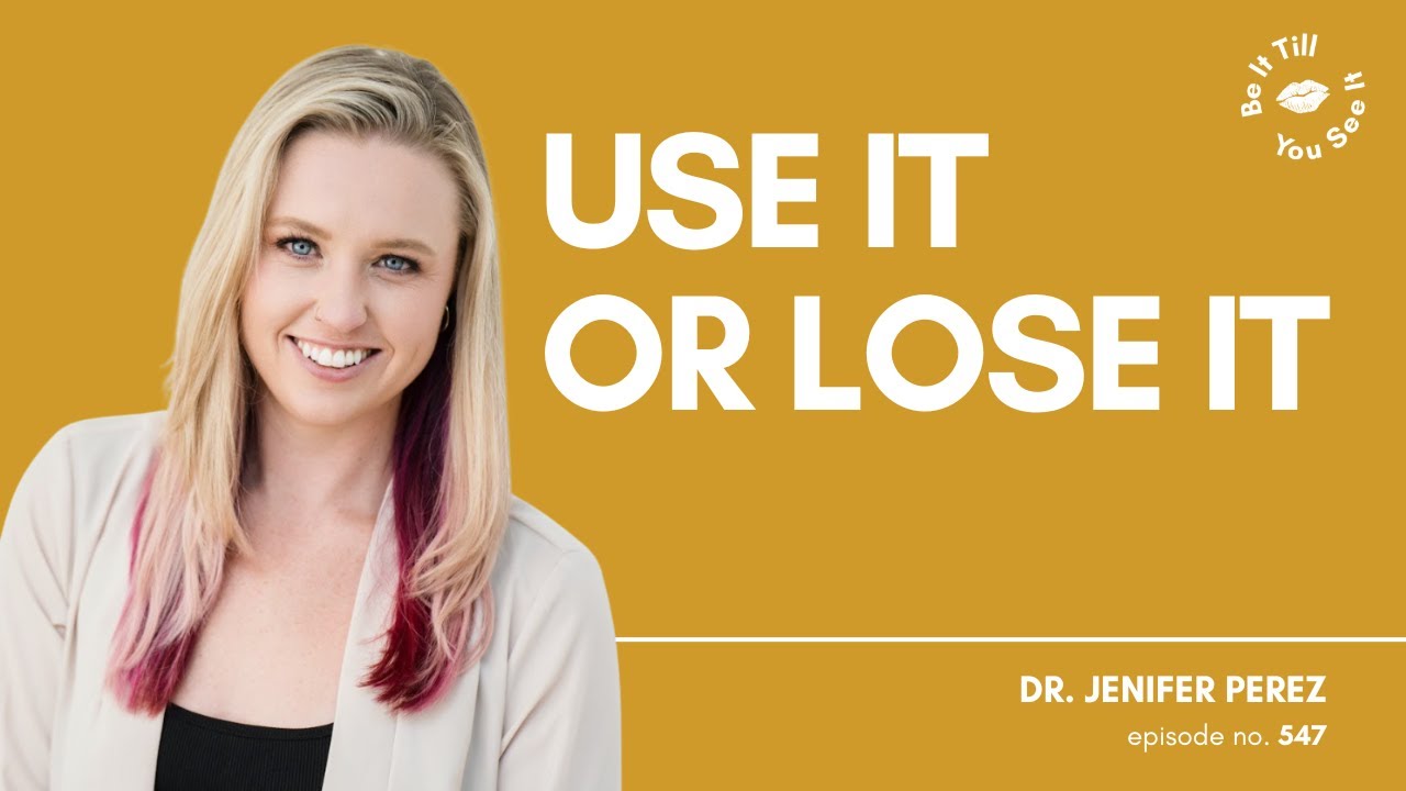 Ep 547: Don’t Let Foot Pain Hold You Back (ft. Dr. Jenifer Perez) | Be It Till You See It