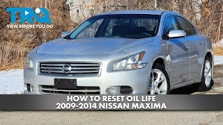 How to Reset Oil Life 2009-2014 Nissan Maxima