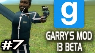 Garry's Mod 13 Beta w/Nova & Sp00n Ep.7 - THE ULTIMATE BATTLE