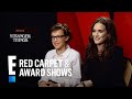 Winona Ryder & Millie Bobby Brown on "Stranger Things" Success | E! Red Carpet & Award Shows