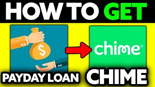 How To Get a Payday Loan with Chime (2025) - Step by Step