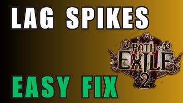 How To Fix Lag Spikes in Path of Exile 2 (POE 2)