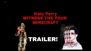 (Minecraft Trailer) Katy Perry - WITNESS THE TOUR | Link in the description!!