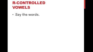 Learning the 44 Sounds of English for Beginning Students: Video 4-R-Controlled