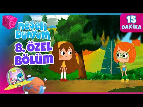🌟Neşeli Dünyam | 8. Özel Bölüm