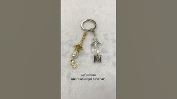 DIY Guardian Angel Keychain Tutorial - Step by step for beginners #jewelrymaking