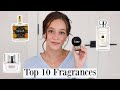 Top 10 perfumes for LIFE