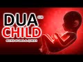 Don't Worry! Don't Cry! Allah Will Give you! Dua for baby child - Get Pregnant Conceive Easily