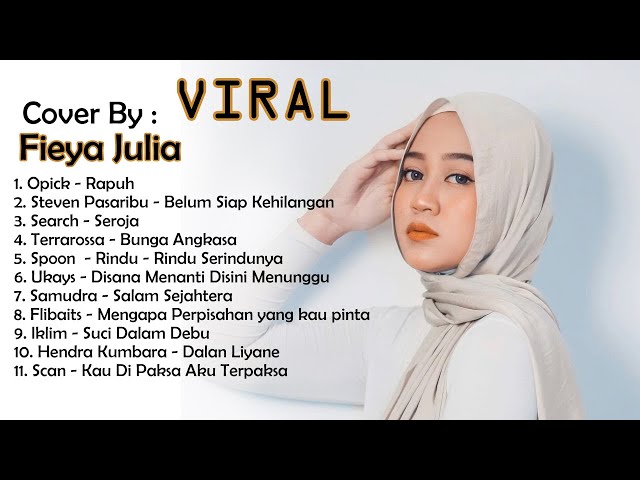 FULL ALBUM - FIEYA JULIA Part 1 class=