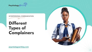 Different Types of Complainers - Essay Example
