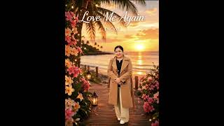 Encyxf - Love Me Again Fiona