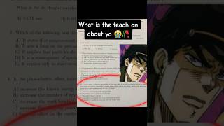 why does my teacher watch JoJo 💀 #jjba #jojo #jojosbizzareadventure #shorts
imagine trying to do your test and out of nowhere boom another jojo reference like where does it end #shorts why does my teacher watch JoJo 💀 #jjba #jojo #jojosbizzareadventure #shorts