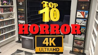 My Top 10 Must Own Horror Movies On 4k Ultra HD Bluray.
