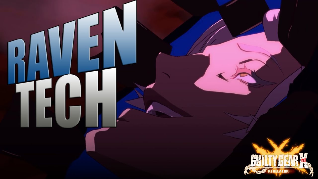 GG Xrd Rev - Raven Tech (Week 1) - Resets/Frame Traps, Oki Pressure ...