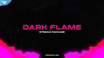 StreamSpell | Dark Flame Stream Package │ Twitch Overlays for OBS Studio, Streamlabs