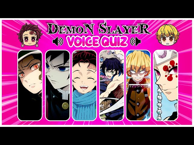 Demon Slayer Voice Quiz, Guess the Character Voice in 10 Seconds