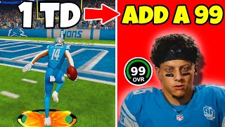 Score A Touchdown = Add A 99 Overall To The Detroit Lions