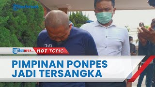 Sosok Pimpinan Ponpes Pemerkosa Santriwati di Ciparay, Modus Minta Pijat Mengisi Tenaga Dalam