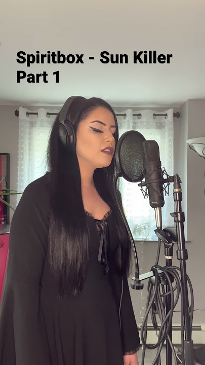 @SpiritboxOfficial - Sun Killer #spiritbox #spiritboxcover #metal #music #singing