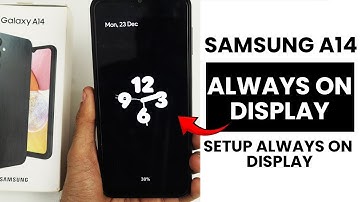Samsung A14 : Enable Always On Display