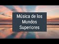 Melodías de los Mundos Superiores de Baal HaSulam -Música Cabalista-