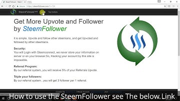How to use & get more follow and upvotes by using SteemFollower In (English) 2017