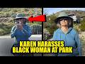 WATCH: Black Woman Puts Karen on BLAST for Harassing Her at Park