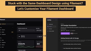 Customize Your Filament Dashboard