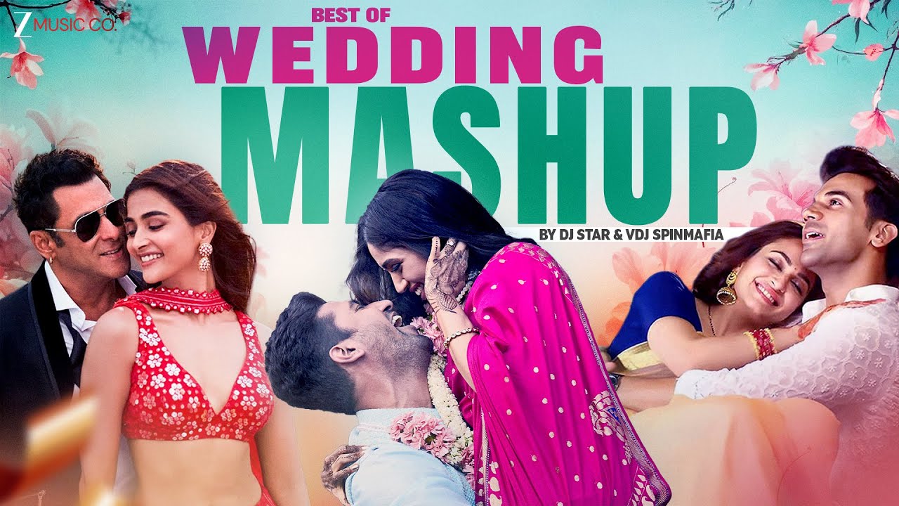 Best Of Wedding Mashup DJ Star, VDJ Spinmafia