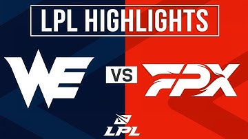 WE vs FPX Highlights ALL GAMES Week 4 Day 1 | LPL 2025 Split 3 | Team WE vs FunPlus Phoenix