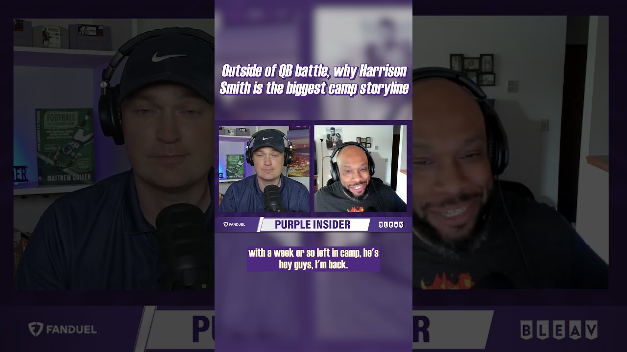 Why Manny Hill thinks Harrison Smith is the biggest non-QB camp storyline Why Manny Hill thinks Harrison Smith is the biggest non-QB camp storyline