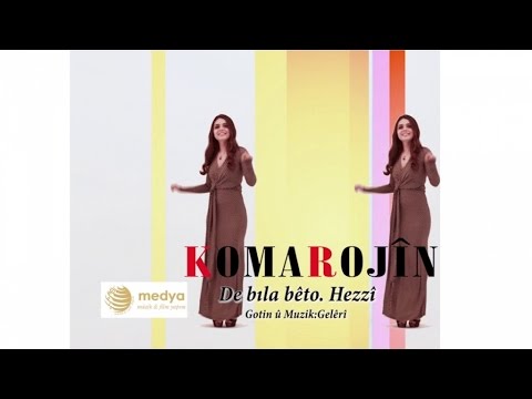 Koma Rojîn - De Bilo Bêto Hezzî