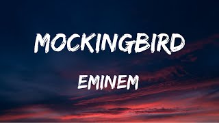 Eminem - Mockingbird, Lyrics