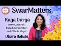 Raga durga tutorial  by dhara bakshi