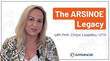 The ARSINOE Legacy with Prof Chrysi Laspidou, UTH
