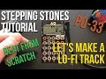 Lets make a lofi track  stepping stones tutorial  po33  free samples