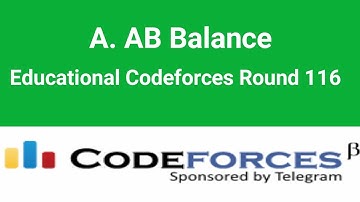 A. AB Balance | Educational Codeforces Round 116 | Codeforces Solution | C++
