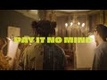 Ric Wilson, Chromeo & A-Trak - Pay It No Mind (Official Trailer)