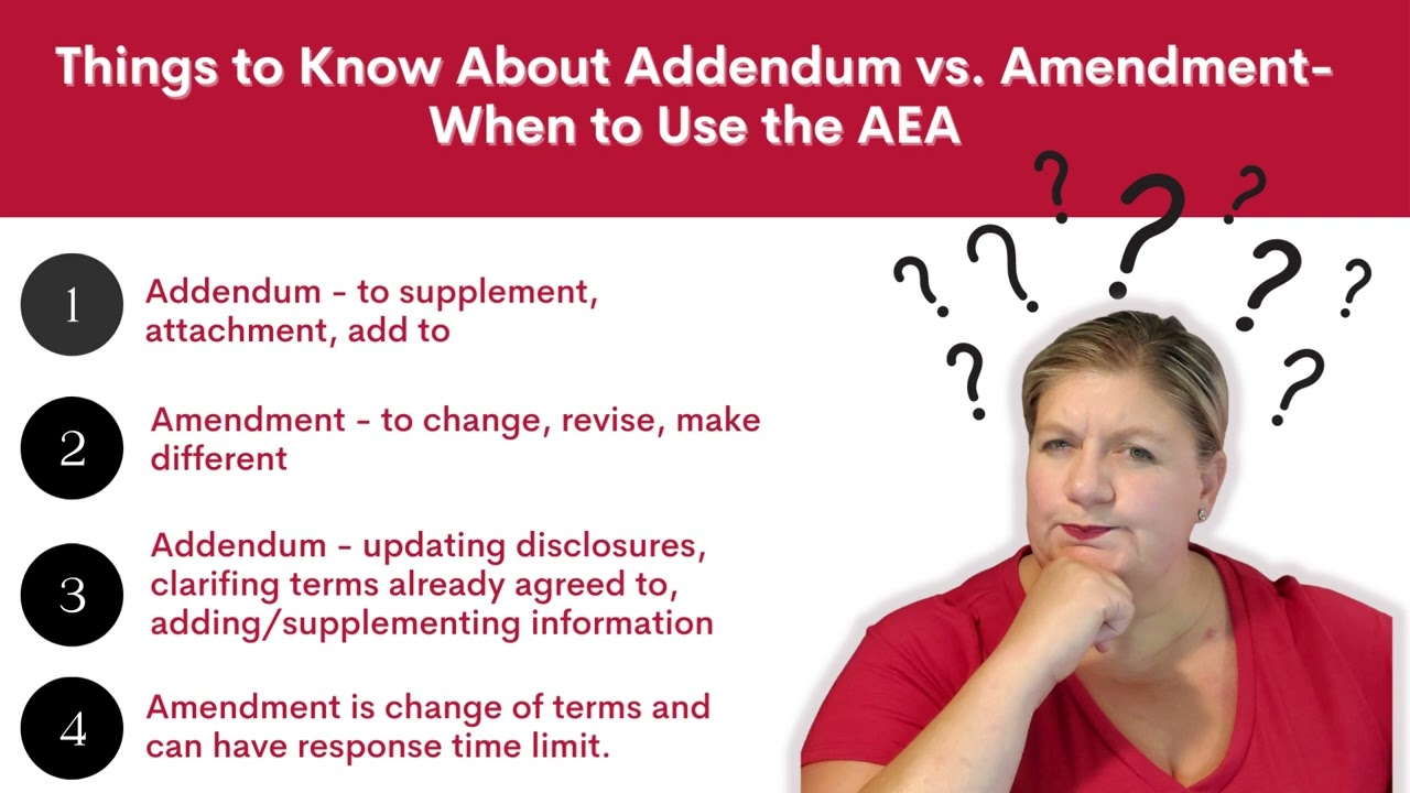 Addendum Vs. Amendment - When do you use the AEA? - San Diego Real Estate Forms