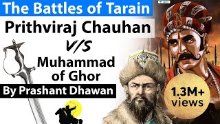 PRITHVIRAJ CHAUHAN vs Muhammad Ghori | Battle of Tarain - Explained