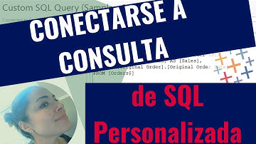 Conectarse a una consulta de SQL personalizada en Tableau