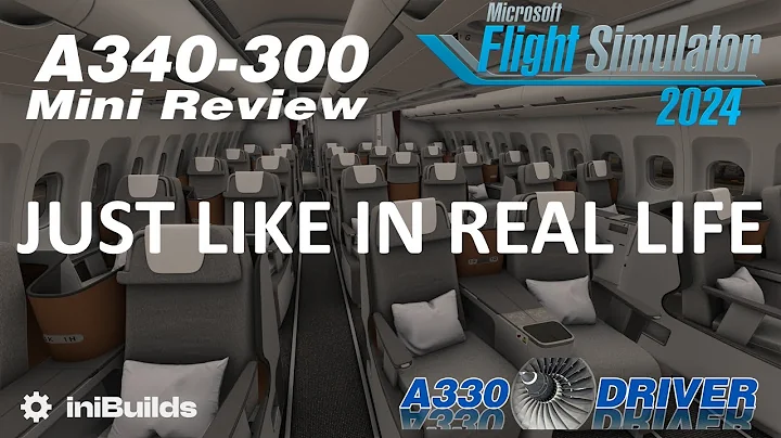 iniBuilds A340 Mini Review - COCKPIT & CABIN Modelling | Real A330 Pilot